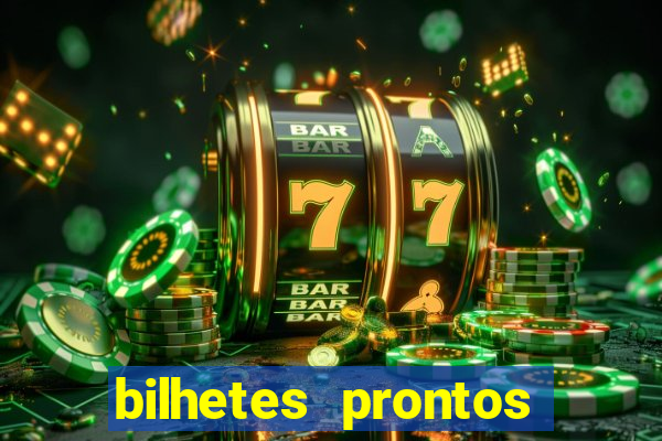 bilhetes prontos futebol hoje